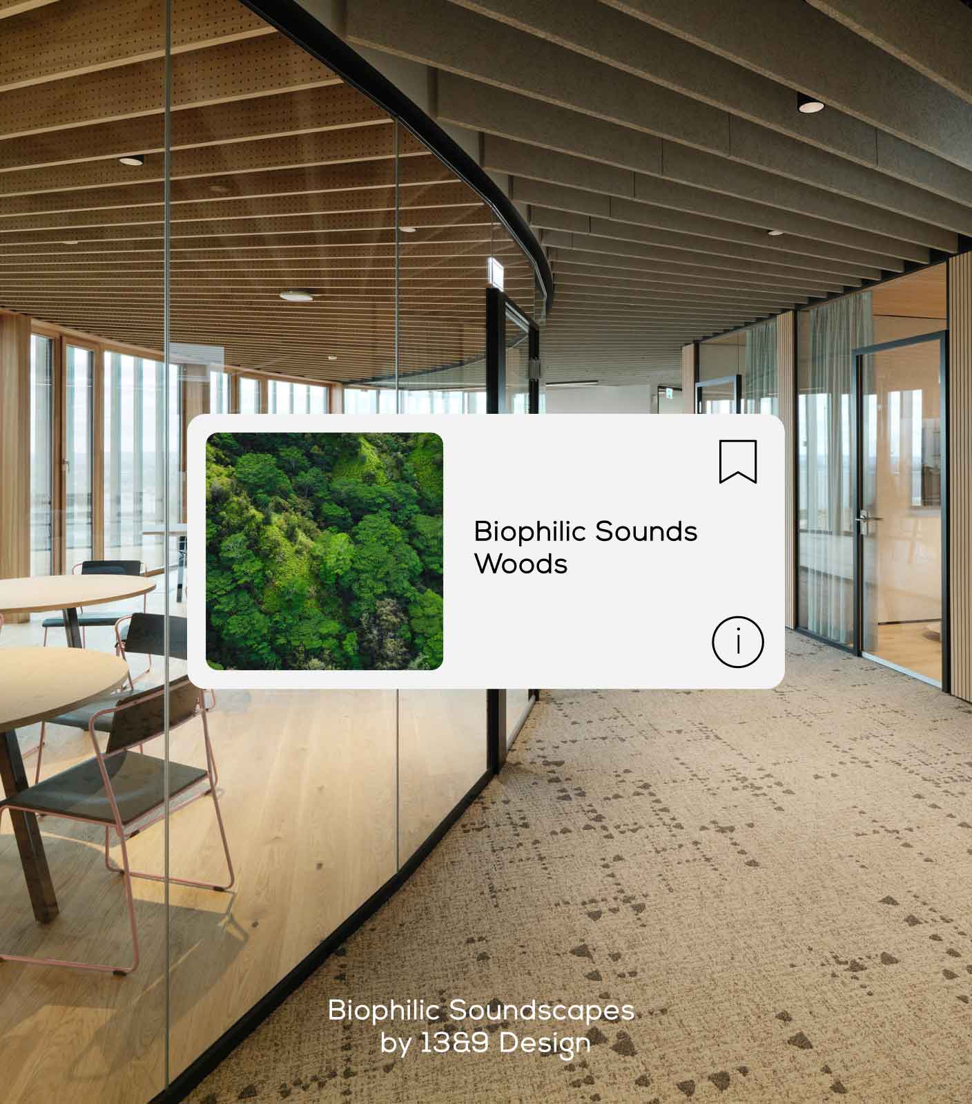 A user interface element showing the biophilic sounds channel placed on a mood image of a modern office space.